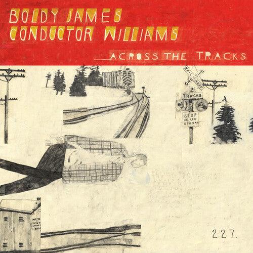 Boldy James- Across the Tracks - VINYL