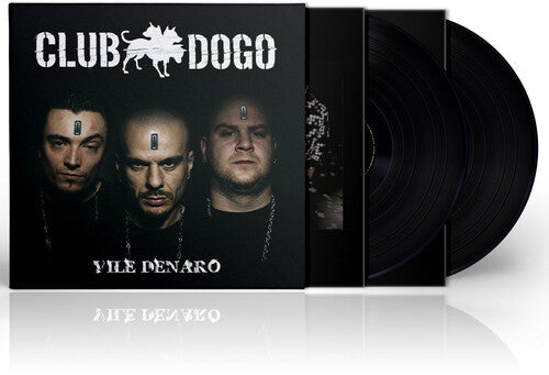 Club Dogo: Vile Denaro \ LP