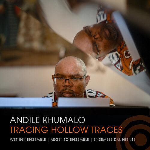 Wet Ink Ensemble: Khumalo: Tracing Hollow Traces \ CD