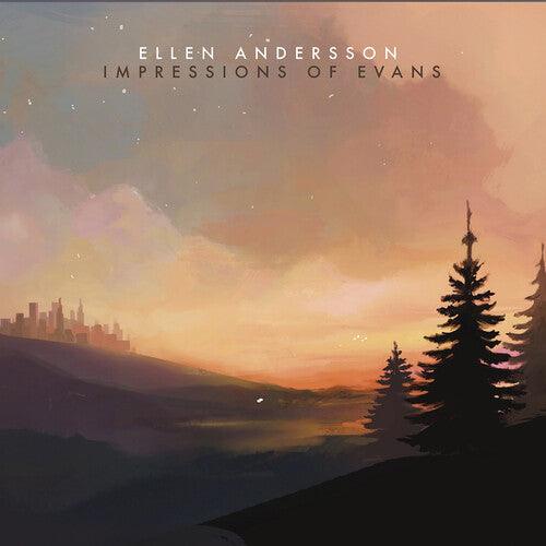 Ellen Andersson- Impressions of Evans - VINYL