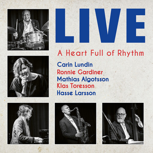 Carin Lundin: A Heart Full of Rythm - Live \ CD
