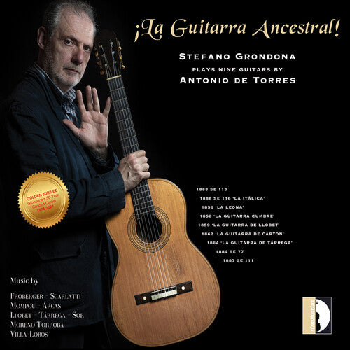 Stefano Grondona: La Guitarra Ancestral \ CD