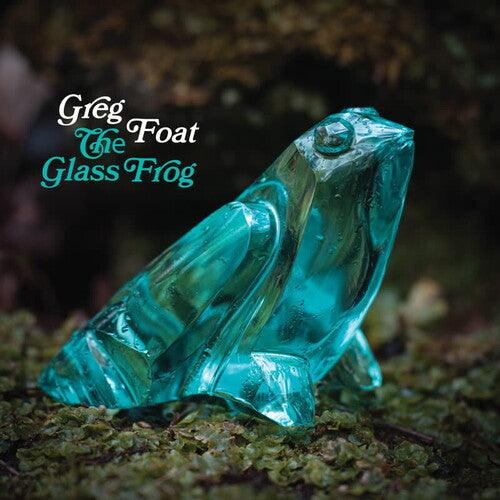 Greg Foat- The Glass Frog - VINYL