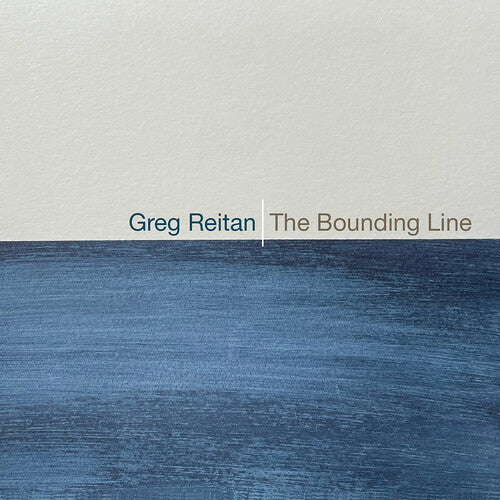 Greg Reitan: The Bounding Line - CD