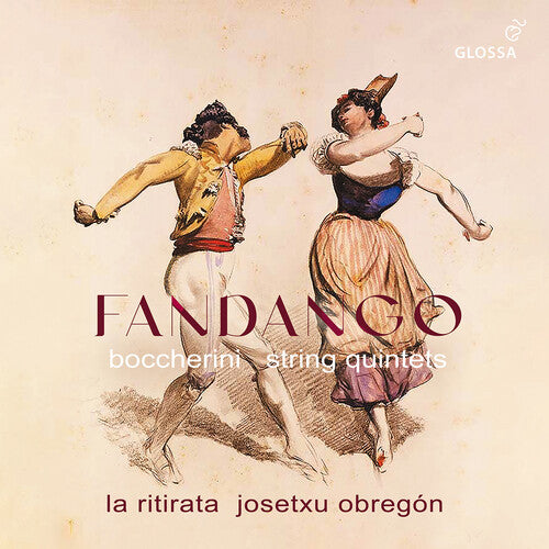 La Ritirata: Boccherini: Fandango - String Quintets \ CD
