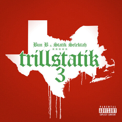 Bun B & Statik Selektah: Trillstatik 3 \ LP