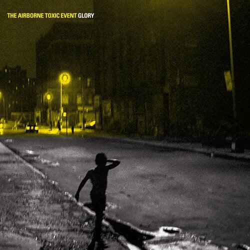 The Airborne Toxic Event- Glory - VINYL