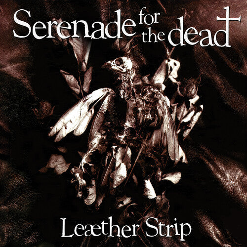 Leather Strip: Serenade for the Dead \ LP