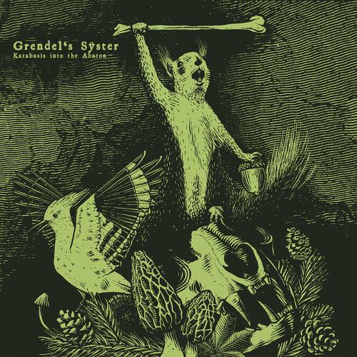 Grendel's Syster- Katabasis Into The Abaton - VINYL