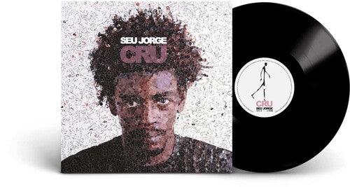 Seu Jorge- Cru 20th Anniversary - VINYL