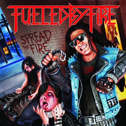 Fueled by Fire- Spread the Fire - VINYL