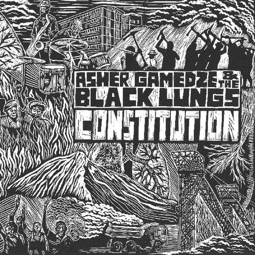 Asher Gamedze & The Black Lungs: Constitution - VINYL