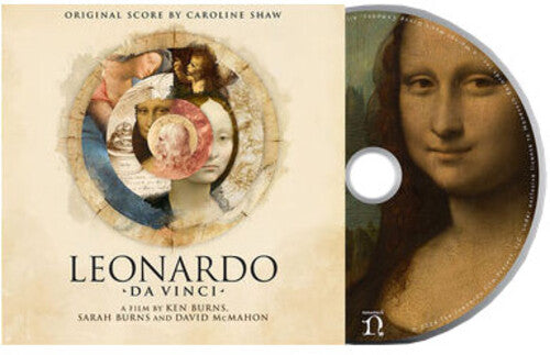 Caroline Shaw: Leonardo da Vinci: A Film by Ken Burns (Original Score) - CD