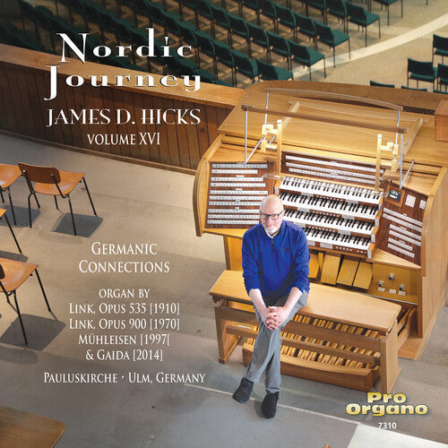 James D. Hicks: Nordic Journey, Vol. 16 \ CD