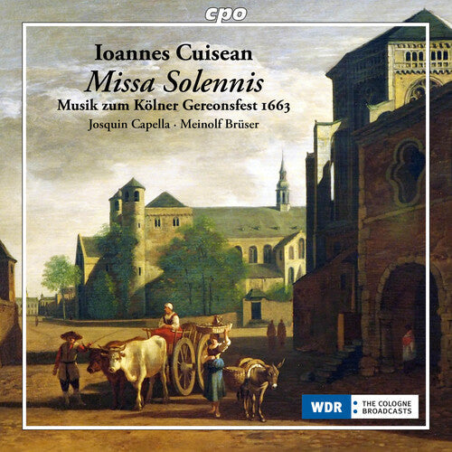 Markus Markl: Cuisean: Music for the Cologne Feast of St. Gereon 1663 \ CD