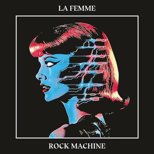 La Femme- Rock Machine - VINYL