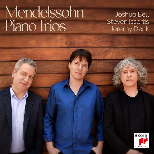 Joshua Bell: Mendelssohn Piano Trios \ CD