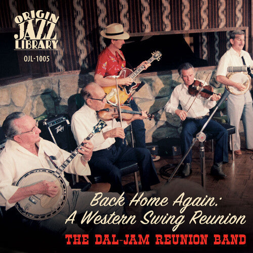 Dal-Jam Reunion Band: Back Home Again: A Western Swing Reunion \ CD