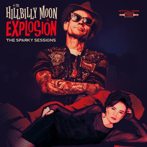 The Hillbilly Moon Explosion- Sparky Sessions - VINYL