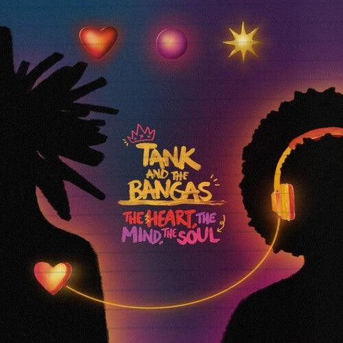 Tank & the Bangas- The Heart, The Mind, The Soul - VINYL