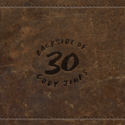 Cody Jinks: Backside Of 30 \ CD