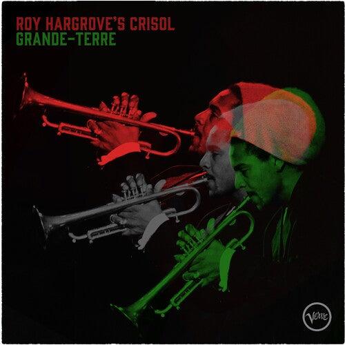 Roy ( Roy Hargrove's Crisol ) Hargrove- Grande-Terre - VINYL