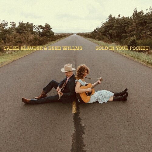 Caleb Klauder & Reeb Willms: Gold in Your Pocket \ CD