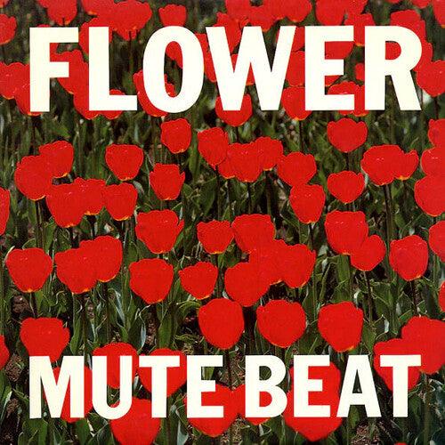 Mute Beat- Flower - VINYL