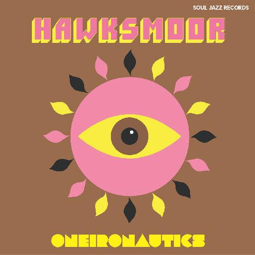 Hawksmoor- Oneironautics - VINYL