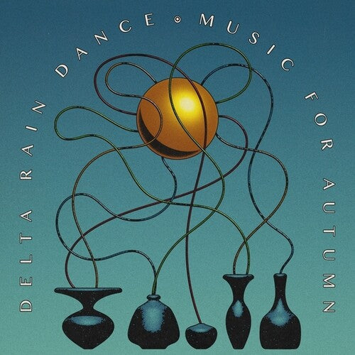 Delta Rain Dance: Music For Autumn \ LP