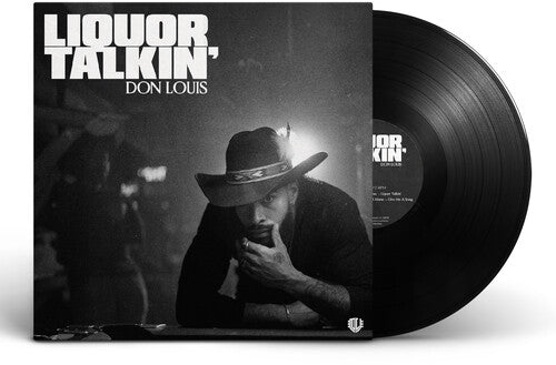 Don Louis: Liquor Talkin' \ LP