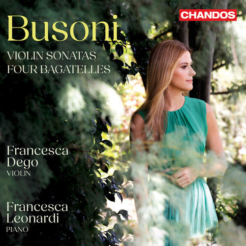 Francesca Leonardi: Busoni: Violin Sonatas \ CD