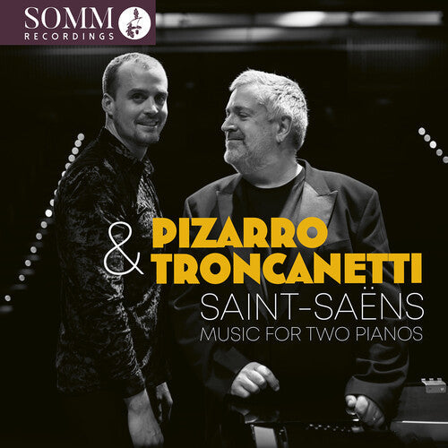 Ludovico Troncanetti: Saint-Saens: Music for Two Pianos \ CD