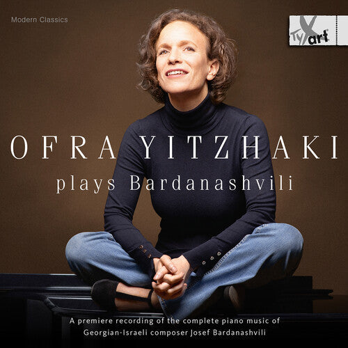 Ofra Yitzhaki: Ofra Yitzhaki plays Bardanashvili \ CD