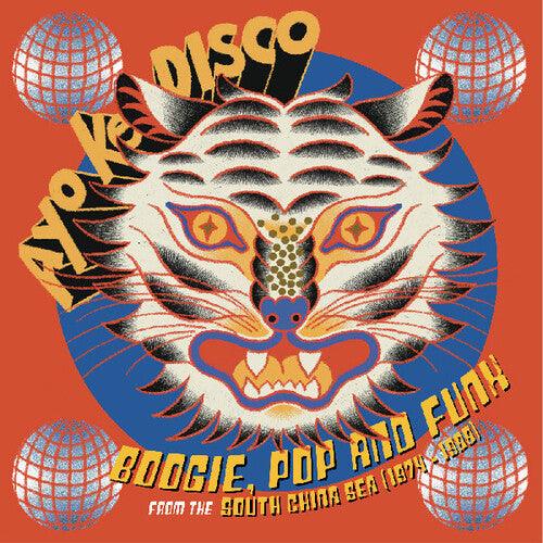 Various Artists- Ayo Ke Disco: Boogie, Pop & Funk from the South China Sea (1974-88) Various Artists - VINYL