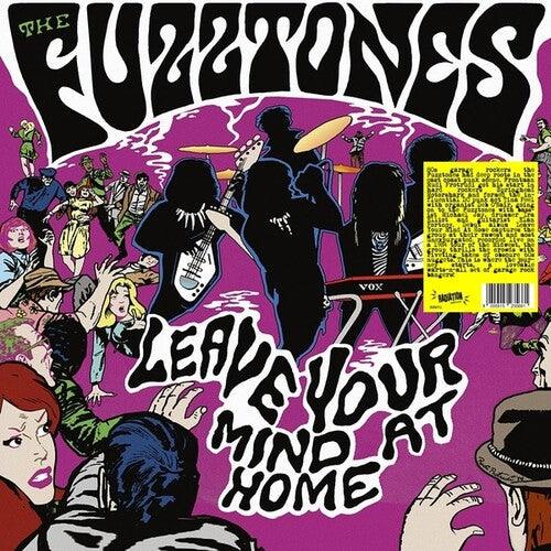 The Fuzztones- Leave Your Mind At Home - VINYL