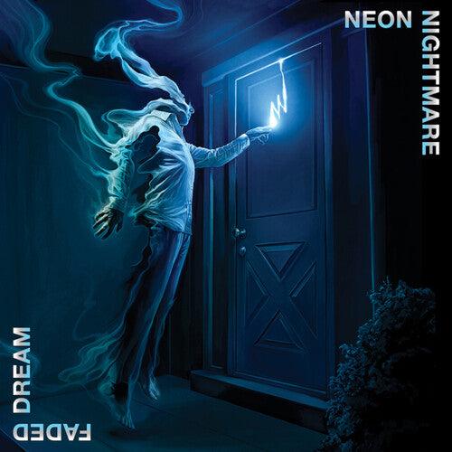 Neon Nightmare- Faded Dream - VINYL