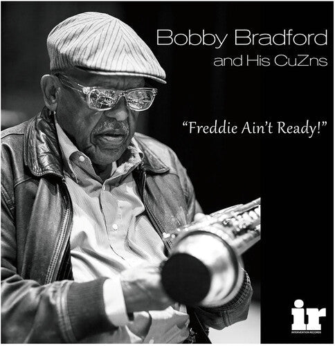 Bobby Bradford: Freddie Ain'T Ready - VINYL
