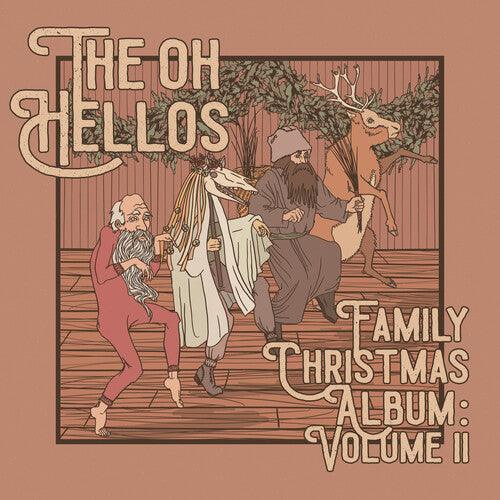 The Oh Hellos- The Oh Hellos' Family Christmas Album: Volume II - VINYL