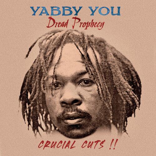 Yabby You- Dread Propecy Crucial Cuts - VINYL