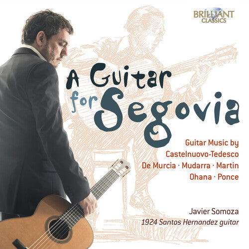 Sean Shibe: Guitar for Segovia: Guitar Music By Castelnuovo \ CD