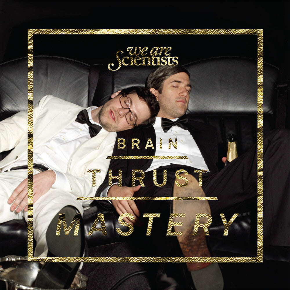 We Are Scientists- Brain Thrust Mastery - VINYL