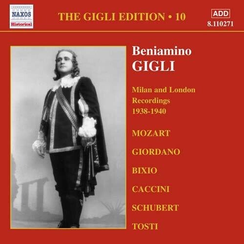 Beniamino Gigli: Gigli Edition 10 \ CD