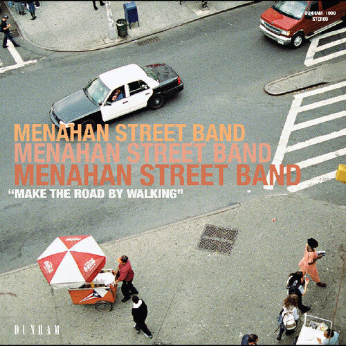 Menahan Street- Make The Road By Walking - VINYL