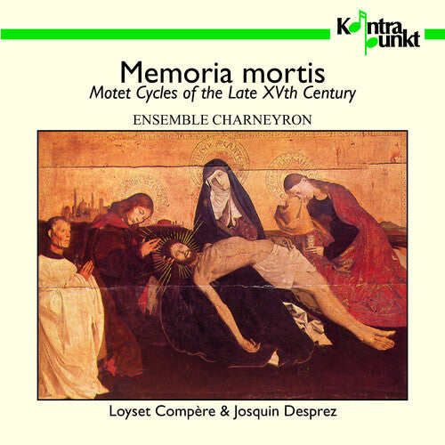 Ensemble Charneyron: Memoria Mortis \ CD