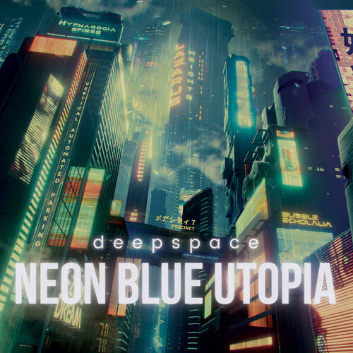 Deepspace: Neon Blue Utopia \ CD