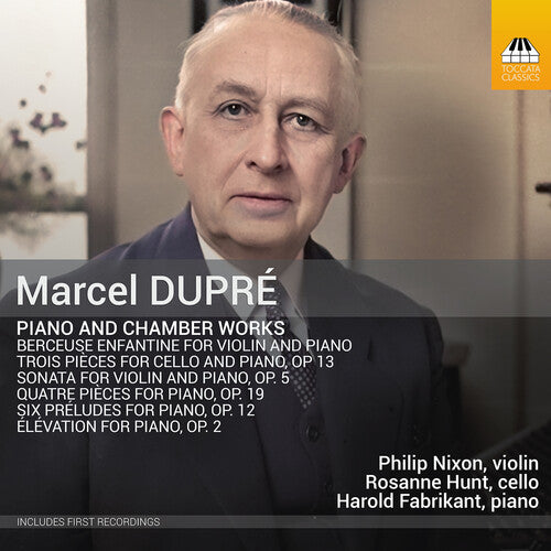 Philip Nixon: Dupre: Piano & Chamber Works \ CD