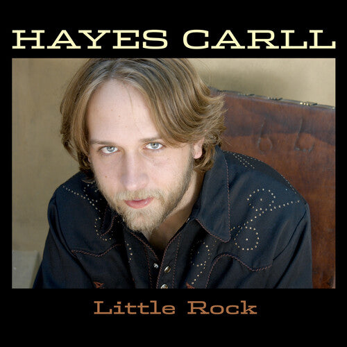 Hayes Carll: Little Rock \ CD