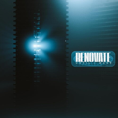 Until I Wake- Renovate - VINYL