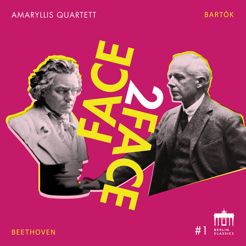 Amaryllis Quartett: Bartok & Beethoven: Face2Face \ CD